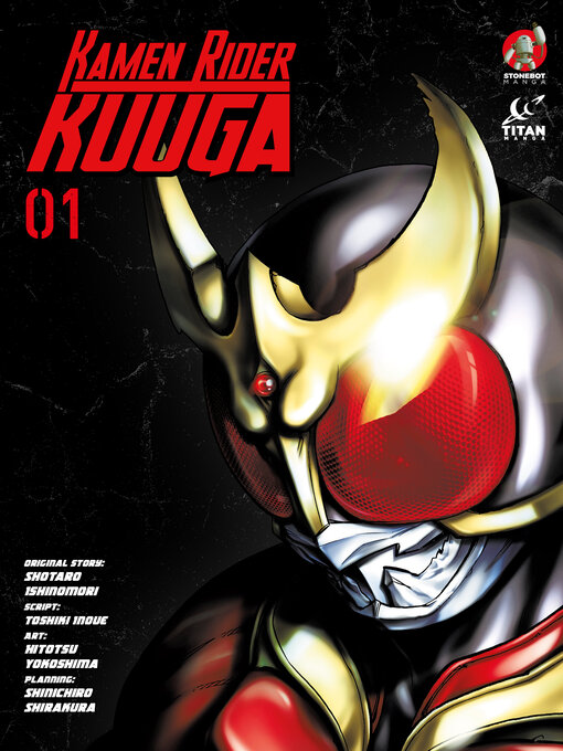 Title details for Kamen Rider Kuuga (2022), Volume 1 by Shotaro Ishinomori - Available